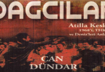 Bir Kuşağın Dağlara Uzanan Hikâyesi: Can Dündar’ın Atilla Keskin’le Söyleşisi “Dağcılar”